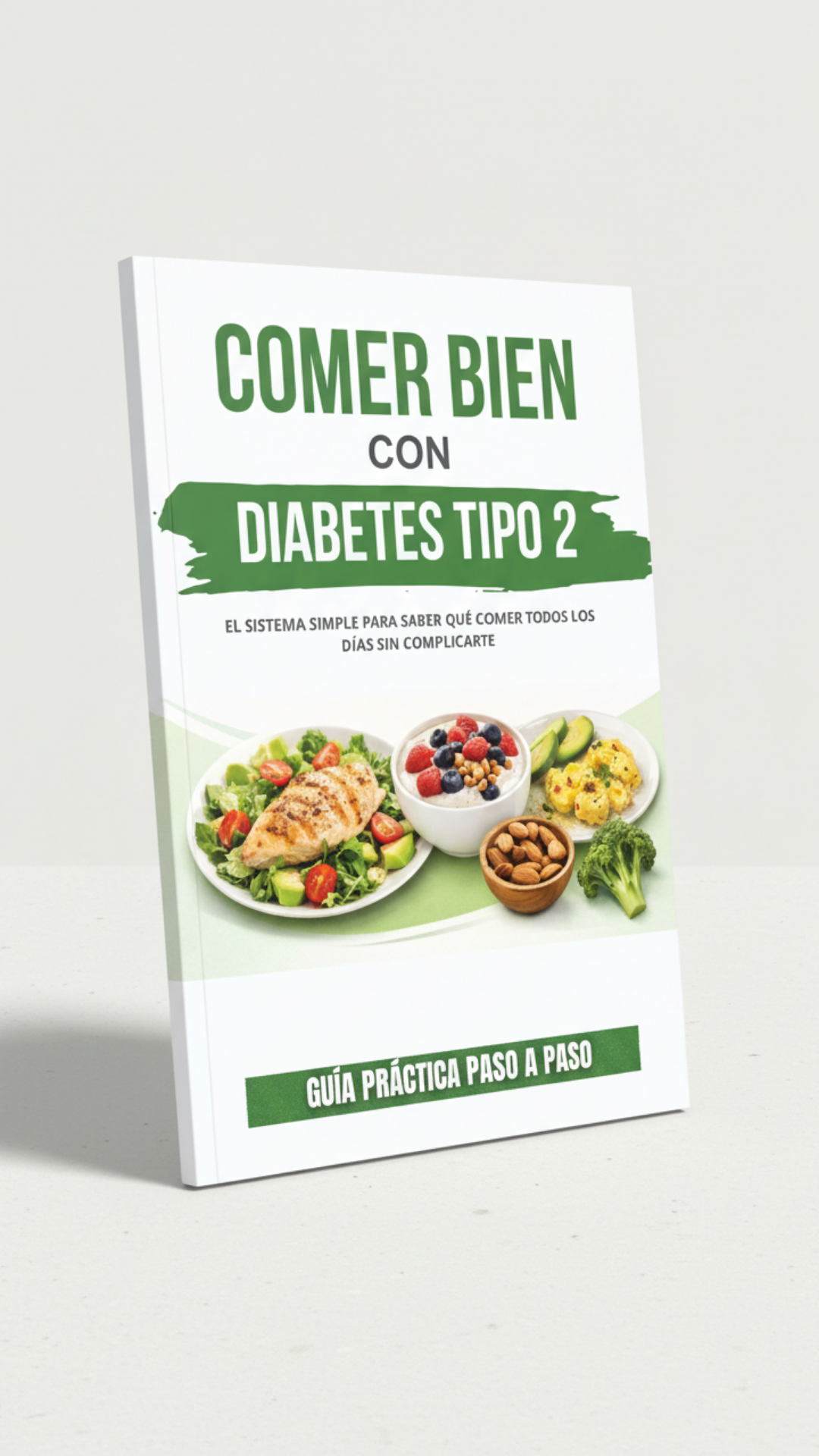 APRENDE QUE COMER SI TENES DIABETES TIPO 2, SIN CONFUSION NI MIEDO A EQUIVOCARTE